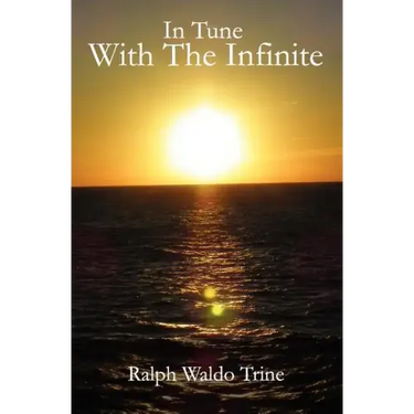 In Tune With The Infinite