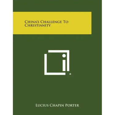 China's Challenge to Christianity