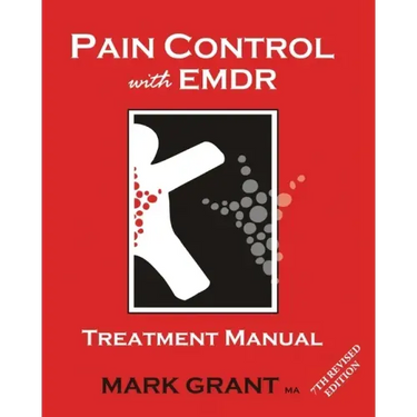 Pain Control with EMDR: Treatment manual 8th Revised Edition