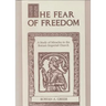 The Fear of Freedom: A Study of Miracles in the Roman Imperial Church