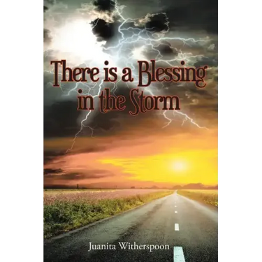 There Is a Blessing in the Storm