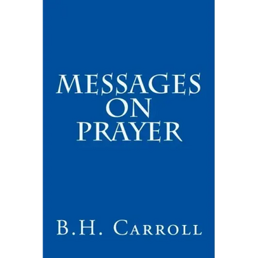 Messages on Prayer