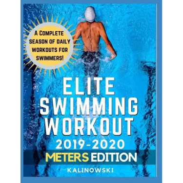 Elite Swimming Workout: 2019-2020 METERS Edition