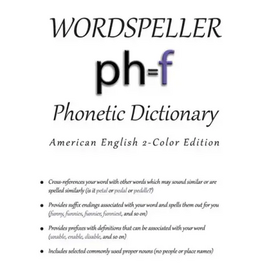 Wordspeller Phonetic Dictionary: American English 2-Color Edition