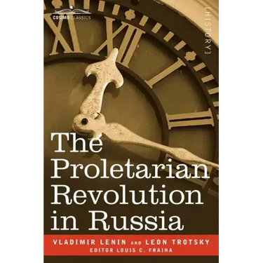The Proletarian Revolution in Russia