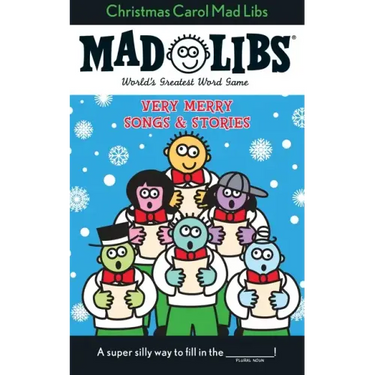 Christmas Carol Mad Libs: Very Merry Songs and Stories