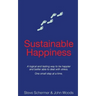 Sustainable Happiness: A logical and lasting way to be happier and better able to deal with stress.