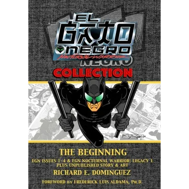 El Gato Negro, Nocturnal Warrior Collection: The Beginning