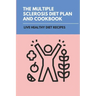 The Multiple Sclerosis Diet Plan And Cookbook: Live Healthy Diet Recipes: Sirtfood Diet Plan