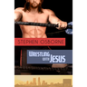 Wrestling with Jesus