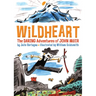 Wildheart: The Daring Adventures of John Muir