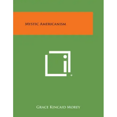 Mystic Americanism
