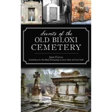 Secrets of the Old Biloxi Cemetery
