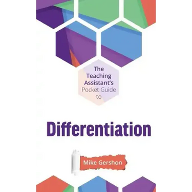 The Teaching Assistant's Pocket Guide to Differentiation