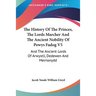 The History Of The Princes, The Lords Marcher And The Ancient Nobility Of Powys Fadog V5: And The Ancient Lords Of Arwystli, Dedewen And Meirionydd