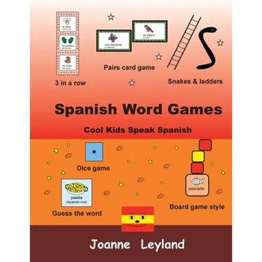 Spanish Word Games: Cool Kids Speak Spanish