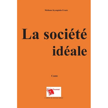 La société idéale