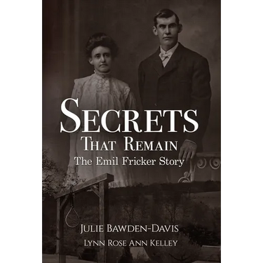 Secrets That Remain: The Emil Fricker Story