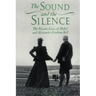 The Sound and the Silence