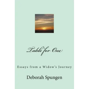 Table for One: Essays from a Widow's Journey