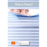 Who's There?