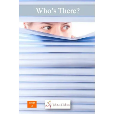 Who's There?