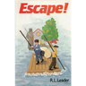 Escape!
