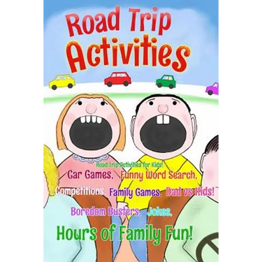 Road Trip Activities: Road trip activities for kids! Car games, Funny word search, Competitions, Family games, Dad vs Kids, Jokes,