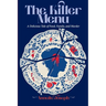 The Killer Menu: A Delicious Tale of Food, Family and Murder.