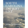 South Carolina 1767 Jury List