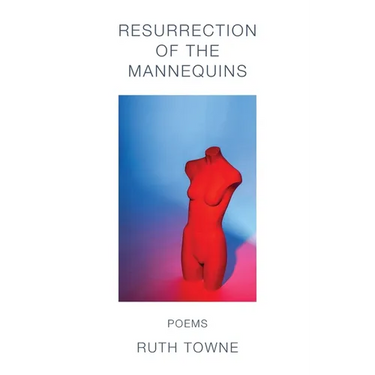 Resurrection of the Mannequins