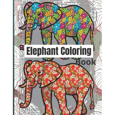 Elephant Coloring Book: Kids activity Book