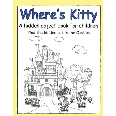 Where's Kitty a Hidden Object Book for Children