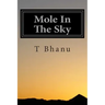 Mole In The Sky