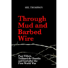 Through Mud and Barbed Wire: Paul Tillich, Teilhard de Chardin and God after the First World War