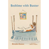Bedtime with Buster: Children's Edition