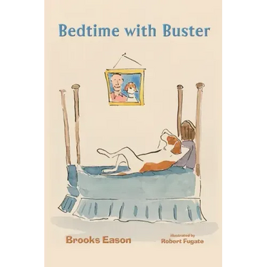 Bedtime with Buster: Children's Edition