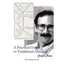 A Practical Guide to Traditional Astrology