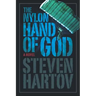 The Nylon Hand of God