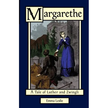 Margarethe: A Tale of Luther and Zwingli