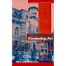 Contesting Art: Art, Politics and Identity in the Modern World