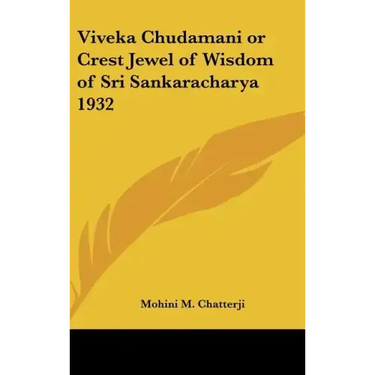 Viveka Chudamani or Crest Jewel of Wisdom of Sri Sankaracharya 1932