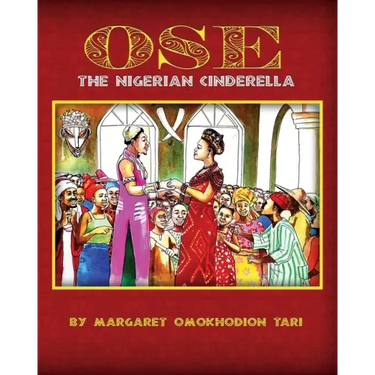 OSE The Nigerian Cinderella