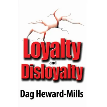 Loyalty and Disloyalty