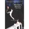 Macinaw's Memoirs: Born To Hunt