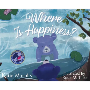 Where is Happiness?: A Little Bear Uncovers a Big Surprise!