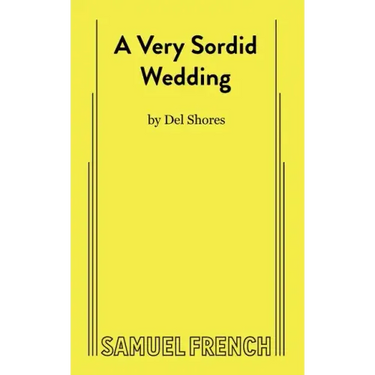 A Very Sordid Wedding