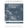 From Fetus to Child: An Observational and Psychoanalytic Study