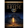 Immanuel's Bride and the Holy Spirit