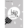 The Big Humanities: Digital Humanities/Digital Laboratories